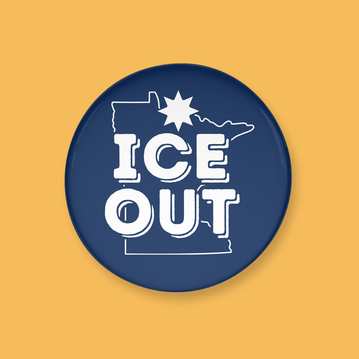 Button badge with 'ICE OUT' text and outline of a Minnesota on a yellow background