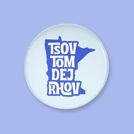 Round white button with blue text and outline of Minnesota on a light blue background